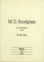 W.D. Snodgrass: In Conversation With Philip Hoy (Between the Lines) 0953284107 Book Cover