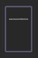 New Reasons To Believe 9756861045 Book Cover