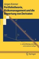 Portfoliotheorie, Risikomanagement Und Die Bewertung Von Derivaten 3642208673 Book Cover