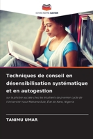 Techniques de conseil en désensibilisation systématique et en autogestion 6207281918 Book Cover