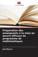 Préparation des enseignants à la mise en oeuvre efficace du programme de mathématiques (French Edition) 6208922070 Book Cover