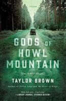 Gods of Howl Mountain 1250311586 Book Cover