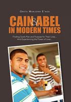 Cain and Abel in Modern Times 1456847538 Book Cover