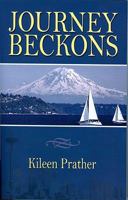 Journey Beckons 1934666564 Book Cover
