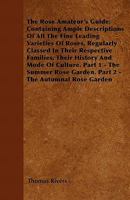 Rose Amateurs Guide (Old rose series) 1016100175 Book Cover