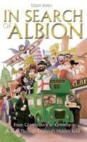 In Search of Albion: From Cornwall to Cumbria: A Ride Through England's Hidden Soul 0233001654 Book Cover
