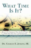 What Time Is It? 1594671346 Book Cover