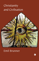 Christianity And Civilisation 0227172892 Book Cover