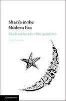Shari'a in the Modern Era 1107114586 Book Cover