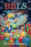 Big Brother, Little Sister 1735782904 Book Cover