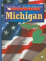 Michigan the Wolverine State (World Almanac Library of the States) 083685117X Book Cover
