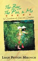The Bug, the Pea, & Me: 52 Devotions of Love and Laughter 1512701610 Book Cover