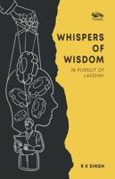 Whispers Of Wisdom: In Pursuit Of Lakshmi 8119670221 Book Cover