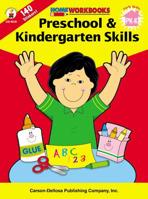 Preschool & Kindergarten Skills, Grades PK - K (Home Workbooks) 0887247083 Book Cover