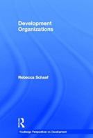 Development Organizations 0415667313 Book Cover