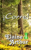 Corre! (Serie Torre Esmeralda) 1494339102 Book Cover
