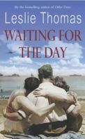 Waiting for the Day 0099457199 Book Cover