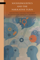 Sociolinguistics and the Narrative Turn 9004380949 Book Cover