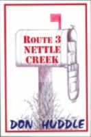 Rte. 3, Nettle Creek 0974839434 Book Cover