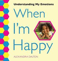 When I'm Happy 1625243782 Book Cover