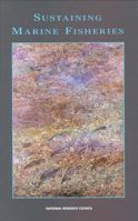 Sustaining Marine Fisheries 0309055261 Book Cover