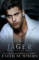 Gnadenloser Jäger 1915383684 Book Cover