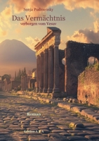 Das Vermächtnis: verborgen vom Vesuv (German Edition) 3696371645 Book Cover