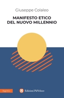 Manifesto etico del nuovo millennio B09V5C757T Book Cover