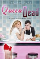 Queen of the Dead 1423134672 Book Cover