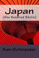 Japan: One Hundred Shots 1530338107 Book Cover
