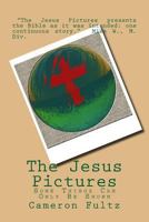 The Jesus Pictures 1479217190 Book Cover
