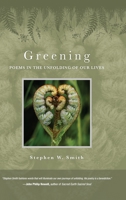 Greening: Poems in the Unfolding of Our Lives B0G4B5Z8PM Book Cover