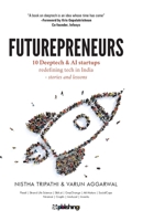 Futurepreneurs: 10 Deeptech & AI Startups 939192476X Book Cover