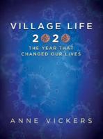 Village LIfe 2020 1838386807 Book Cover