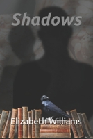 Shadows B0DQH7WQBM Book Cover