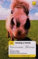 Teach Yourself Owning A Horse (Teach Yourself) 0071472789 Book Cover