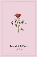 If I were...: Poems & Letters B0CQRS74ZY Book Cover