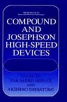 Compound and Josephson High-Speed Devices 0306443848 Book Cover
