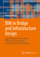 Bim in Bridge and Infrastructure Design 3658368004 Book Cover