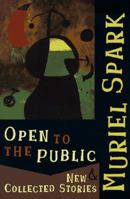 Open to the Public: New & Collected Stories 0811213676 Book Cover