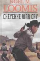 Cheyenne War Cry B0007HC81U Book Cover