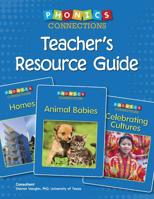 Phonics Connections Teacher's Resource Guide 1625219601 Book Cover