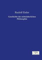 Geschichte Der Mittelalterlichen Philosophie 3957006406 Book Cover