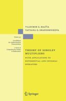 Theory of Sobolev Multipliers: With Applications to Differential and Integral Operators 364208902X Book Cover