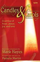 Candles and Carols: A Service of Hope, Peace, Joy, and Love 142910208X Book Cover