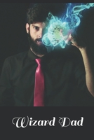 Wizard Dad B08T6JYHQH Book Cover