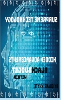 Supreme Technology: Hidden advancements black budget within: Hidden advancement black budget within 1088035094 Book Cover