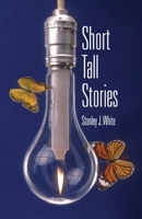 Short Tall Stories 096894633X Book Cover