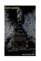 Torre serena 1977983715 Book Cover