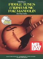 Mel Bay's Fiddle Tunes and Irish Music for Mandolin/93732 078662941X Book Cover